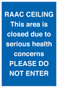 raac-ceilingthis-area-is-closed-due-to-serious-health-concernsplease-do-not-ente~